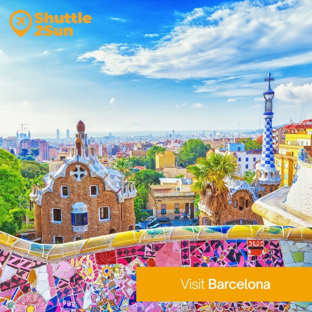 Park Güell in Barcelona | Shuttle2Sun | Transfer Travel Tips